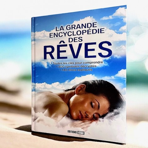La grande encyclopédie des rêves