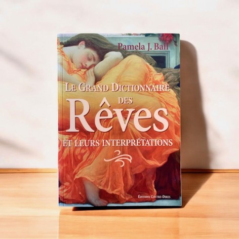 Le grand dictionnaire des rêves