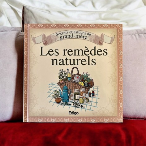 Grandma's secrets and tricks, natural remedies