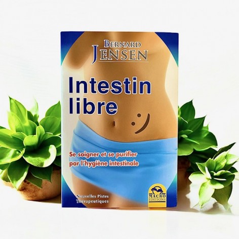 Free intestine, healing and purifying yourself