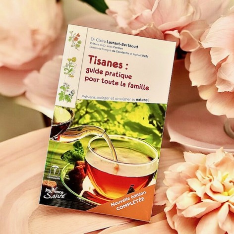 Tisanes, Guide pratique pour toute la famille