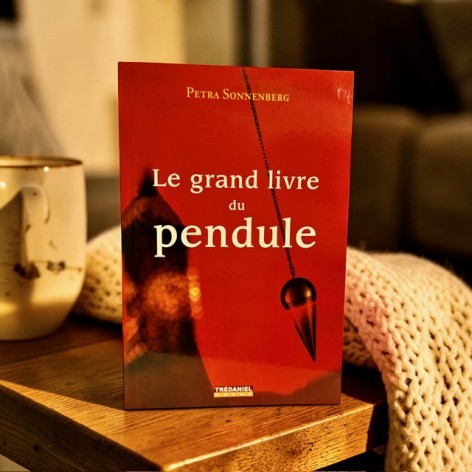Le grand livre du pendule