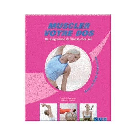 Muscler votre dos, livre + DVD